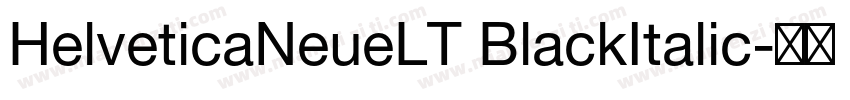 HelveticaNeueLT BlackItalic字体转换
